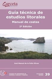 GUÍA TÉCNICA DE ESTUDIOS LITORALES. MANUAL DE COSTAS