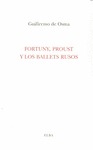 FORTUNY, PROUST Y LOS BALETS RUSOS