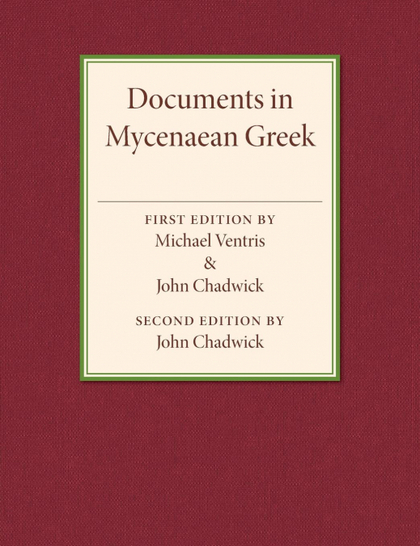 DOCUMENTS IN MYCENAEAN GREEK