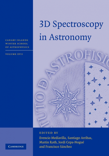 3D SPECTROSCOPY IN ASTRONOMY
