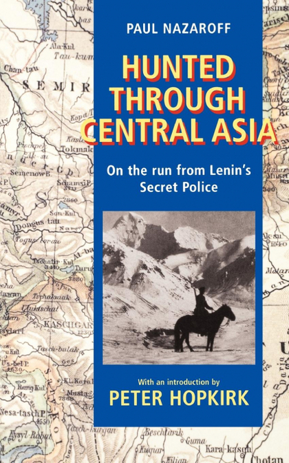HUNTED THROUGH CENTRAL ASIA
