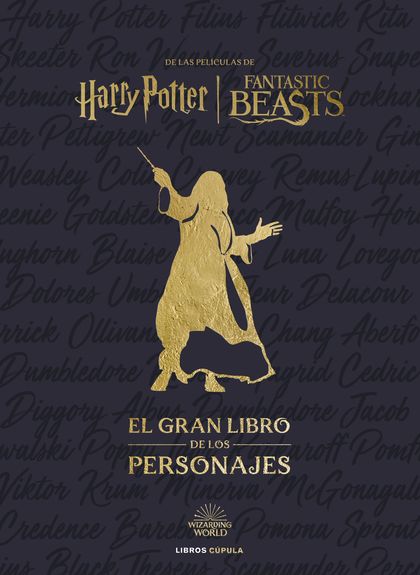 HARRY POTTER EL GRAN LIBRO DE LOS PERSONAJES