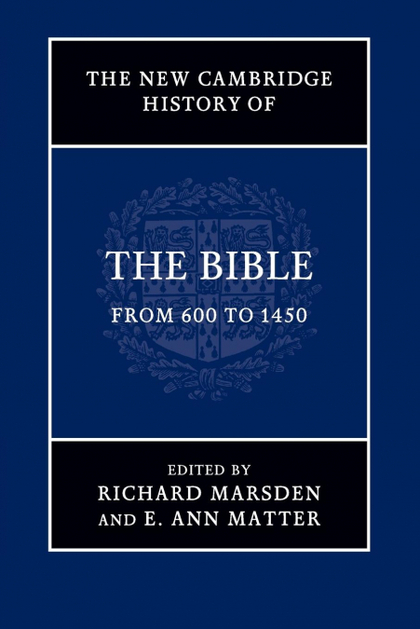 THE NEW CAMBRIDGE HISTORY OF THE BIBLE