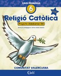 RELIGIÓ CATÓLICA 6º PRIMÀRIA. PROJECTE ALDEBARÁN XXI. COMUNITAT VALENCIANA