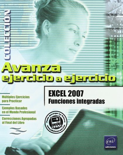 EXCEL 2007. FUNCIONES INTEGRADAS. AVANZA EJERCICIO