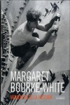 MARGARET BOUKE-WHITE