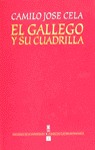 EL GALLEGO Y SU CUADRILLA