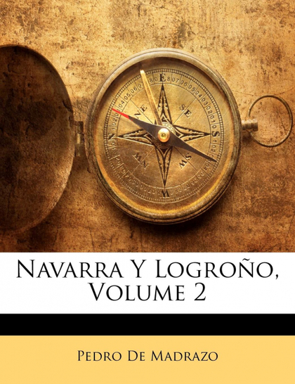 NAVARRA Y LOGROÑO, VOLUME 2