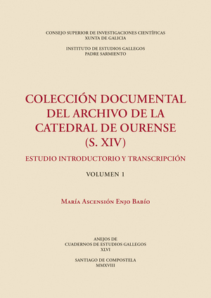 COLECCIÓN DOCUMENTAL DEL ARCHIVO DE LA CATEDRAL DE OURENSE (S. XIV) : ESTUDIO IN
