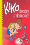 KIKO !DESCUBRE LA ELECTRICIDAD! - Nº12.