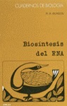 29. BIOSINTESIS DEL RNA