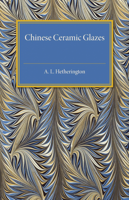 CHINESE CERAMIC GLAZES