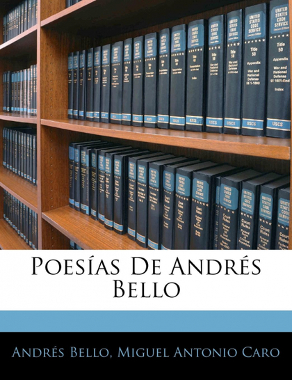 POESÍAS DE ANDRÉS BELLO