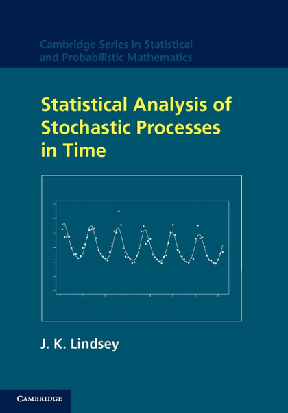 STATISTICAL ANALYSIS OF STOCHASTIC PROCESSES IN TIME