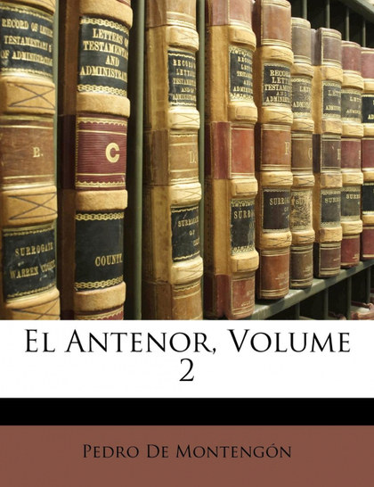 EL ANTENOR, VOLUME 2