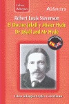 EL DOCTOR JEKYLL Y MR. HYDE = DR. JEKYLL & MR. HYDE