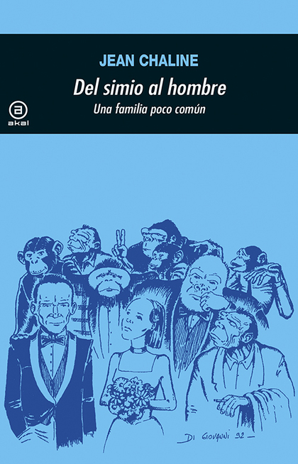 (180) DEL SIMIO AL HOMBRE (N.180 AKAL UNIVERSITARIA)