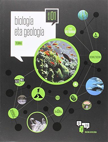 BIOLOGIA ETA GEOLOGIA BATXILERGOA 1