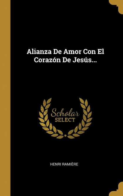ALIANZA DE AMOR CON EL CORAZÓN DE JESÚS...
