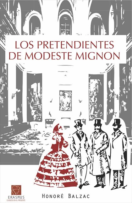 LOS PRETENDIENTES DE MODESTE MIGNON