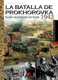 LA BATALLA DE PROKHOROVKA 1943