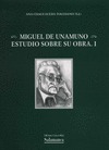 MIGUEL DE UNAMUNO. ESTUDIOS SOBRE SU OBRA.I