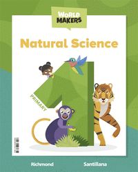 NATURAL SCIENCE 1 PRIMARY STUDENT'S BOOK WORLD MAKERS