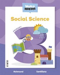 SOCIAL SCIENCE 3 PRIMARY STUDENT'S BOOK WORLD MAKERS