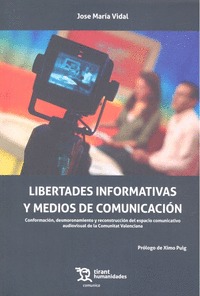 LIBERTADES INFORMATIVAS Y MEDIOS DE COMUNICACIÓN