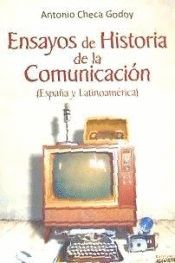 ENSAYOS DE HISTORIA DE LA COMUNICACIÓN