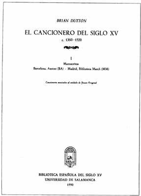 EL CANCIONERO DEL SIGLO XV (C. 1360-1520) TOMO I.