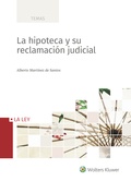 LA HIPOTECA Y SU RECLAMACIÓN JUDICIAL