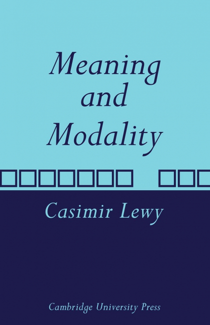 MEANING AND MODALITY