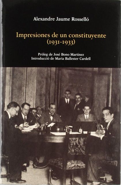 IMPRESIONES DE UN CONSTITUYENTE (1931-1933)