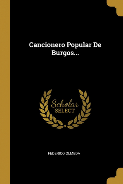 CANCIONERO POPULAR DE BURGOS...