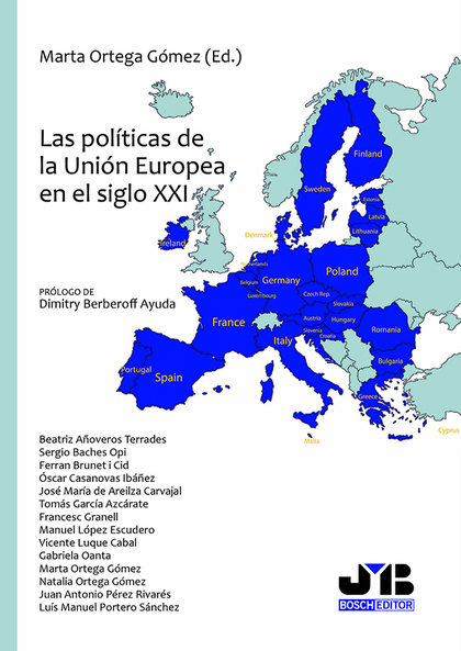 LAS POLÍTICAS DE LA UNIÓN EUROPEA EN EL SIGLO XXI