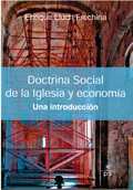 DOCTRINA SOCIAL DE LA IGLESIA Y ECONOMÍA: UNA INTRODUCCIÓN
