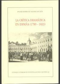 LA CRÍTICA DRAMÁTICA EN ESPAÑA (1789-1833)