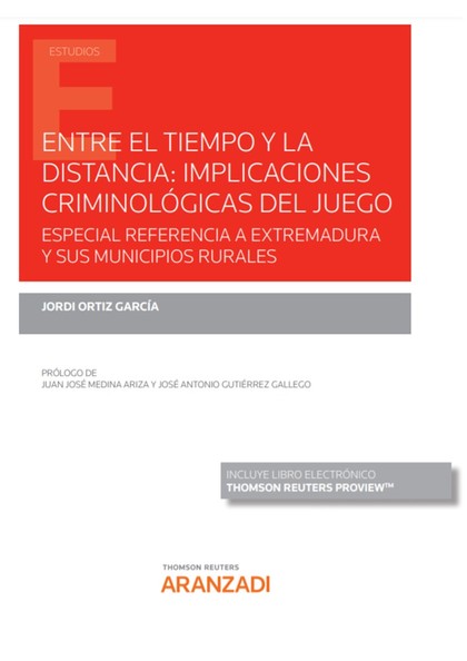 ENTRE EL TIEMPO Y LA DISTANCIA: IMPLICACIONES CRIMINOLÓGICAS DEL JUEGO (PAPEL +