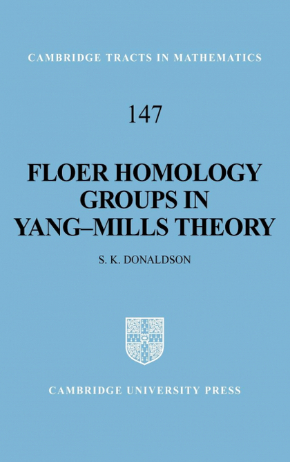 FLOER HOMOLOGY GROUPS IN YANG-MILLS THEORY