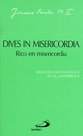 DIVES IN MISERICORDIA : RICO EN MISERICORDIA : CARTA ENCÍCLICA