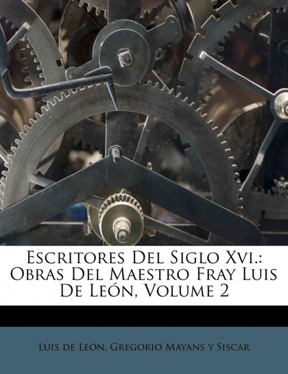 ESCRITORES DEL SIGLO XVI.