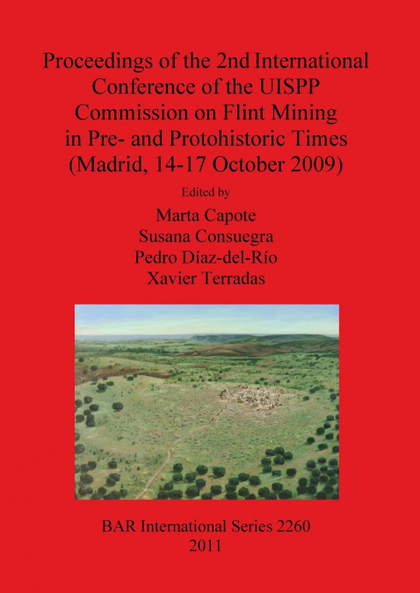 PROCEEDINGS OF THE 2ND INTERNATIONAL CONFERENCE OF THE UISPP COMMISSION ON FLINT