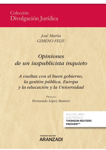 OPINIONES DE UN IUSPUBLICISTA INQUIETO (PAPEL + E-BOOK)