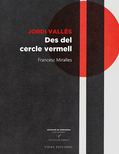 JORDI VALLÈS. DES DEL CERCLE VERMELL