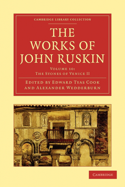 THE WORKS OF JOHN RUSKIN