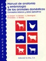 MANUAL DE ANATOMÍA Y EMBRIOLOGÍA DE LOS ANIMALES DOMÉSTICOS. EMBRIOLOGÍA GENERAL