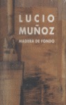 LUCIO MUÑOZ