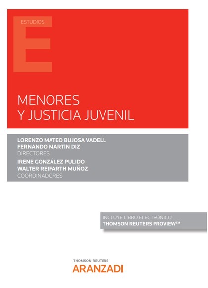 MENORES Y JUSTICIA JUVENIL (PAPEL + E-BOOK)