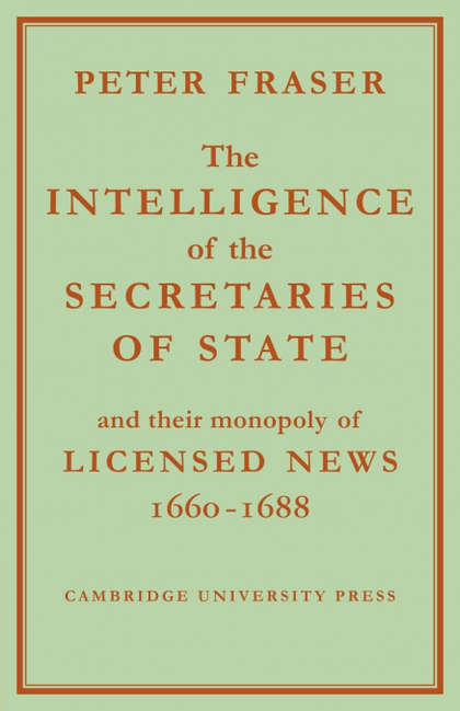 THE INTELLIGENCE OF THE SECRETARIES OF STATE